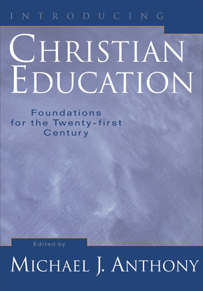 Introducing Christian Education (Chapter: 