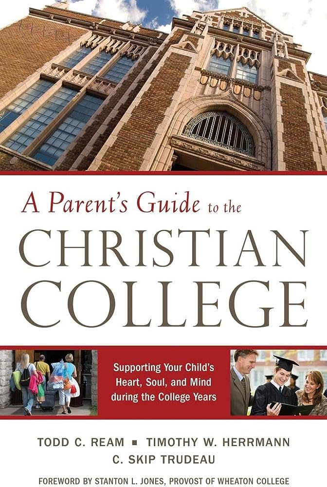 Aiding the Call: A Parent’s Guide to the Christian College